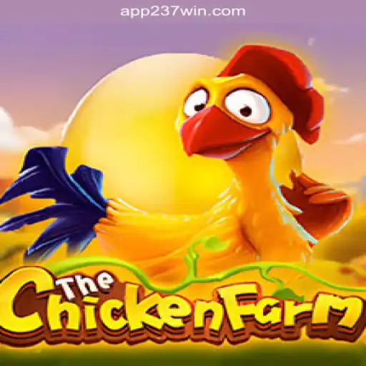Discover the Exciting World of ChickenFarm on 237win.COM Platform