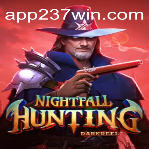 Exploring NightfallHunting: The Thrill of Slots on 237win.COM Platform