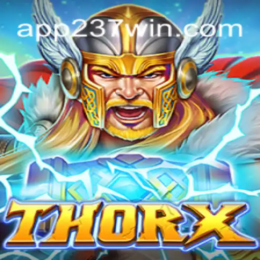 Exploring the Exciting World of ThorX on 237win.COM