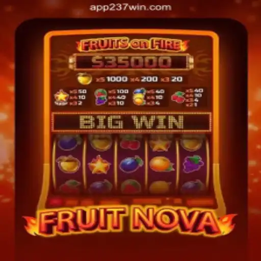Exploring FruitNova: The Latest Sensation on 237win.COM's Online Slots Platform in Brazil